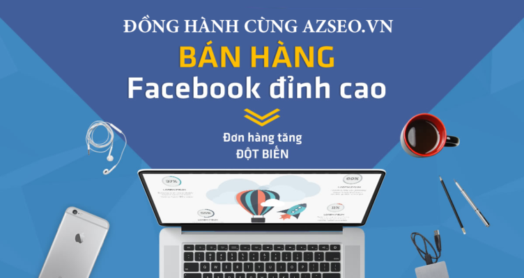 Dịch Vụ Quảng Cáo Facebook Ads Chuyên Nghiệp